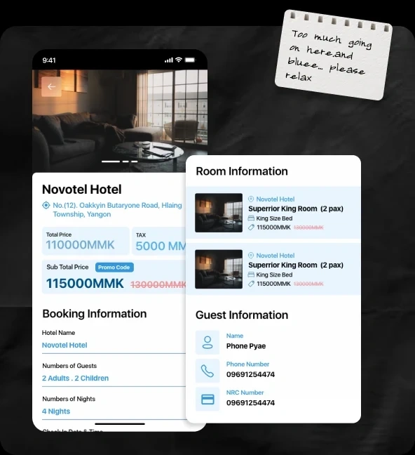 A booking-details screen with a sticky note: 'Too much going on here, and blue... please relax'